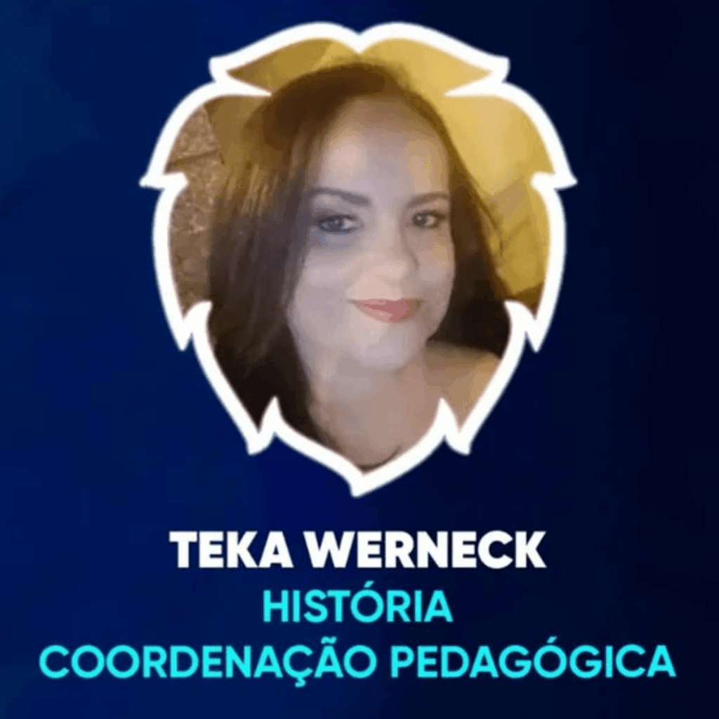 Professora Teka Werneck — História e Coordenação Pedagógica — Anglo Cataguases